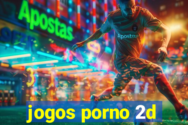 jogos porno 2d